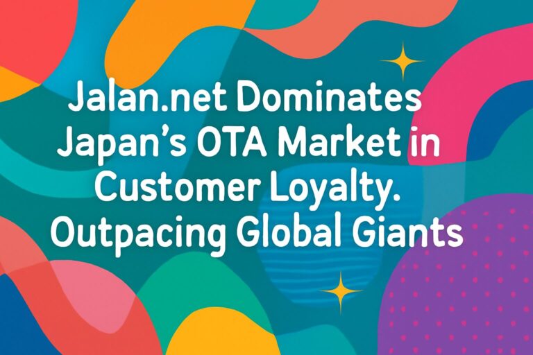 Jalan.net Dominates Japan’s OTA Market in Customer Loyalty, Outpacing ...